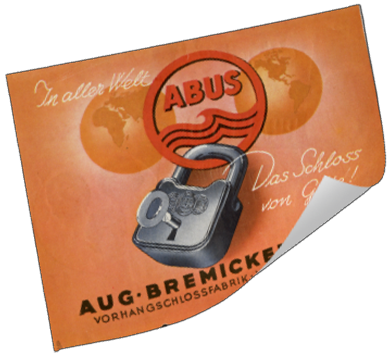 Pomarańczowy plakat przedstawiający kłódkę ABUS zawieszoną na logo ABUS z napisem "In aller Welt! Das Schloss von Güte!" © ABUS