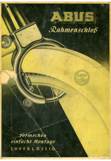 Een zwart-gele poster met een uitsnede van een fietsband met een ABUS-ringslot, met het opschrift "ABUS-ringslot prachtig ontworpen eenvoudige montage betrouwbaar" © ABUS